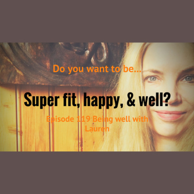 Being Well With Lauren