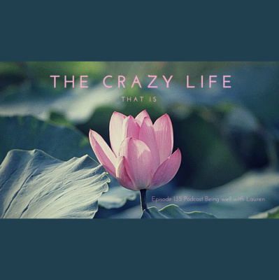 Being Well With Lauren