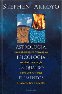 Astrologia, psicologia e os 4 elementos