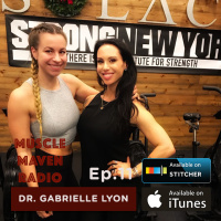 Fit Pregnancy with Functional Medicine Physician Dr. Gabrielle Lyon — Muscle Maven Radio Episode #11