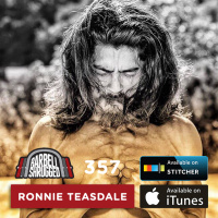 6 CrossFit Regionals Without Training, Urine Fasts, Sun Gazing, and Getting the Girl of Your Dreams Through Meditation w/ Ronnie Teasdale — Barbell Shrugged #357