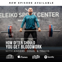 How Often Should You Get Blood Work w/ Anders Varner, Doug Larson, and Coach Travis Mash Barbell Shrugged #628