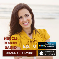 Let’s Talk About Sex (Therapy) with Dr. Shannon Chavez — Muscle Maven Radio Episode #10