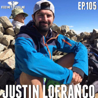 Feed Me Fuel Me  — Morning Chalk Up w/ Justin Lofranco  — 105