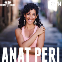 Unlearning Our Parents and Owning What We Actually Believe w/ Anat Peri — Feed Me Fuel Me #114