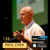 Mental Tactics for Success w/ Paul Chek — The Bledsoe Show #138