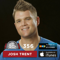 Friendships Forged Through Suffering, Sensory Deprivation Training, and Learning w/ Josh Trent  — Barbell Shrugged #356