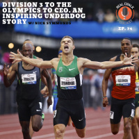 Division 3 To The Olympics to CEO: An Inspiring Underdog Story — Real Chalk #74