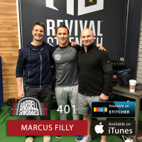 Functional Body Building w/ Marcus Filly, Anders Varner, Doug Larson, and Travis Mash — Barbell Shrugged #402