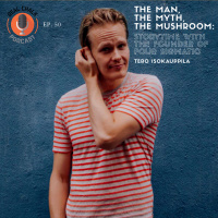 The Man, The Myth, The Mushroom: Storytime with the Founder of Four Sigmatic, Tero Isokauppila  — Real Chalk #50