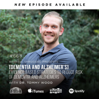[Dementia and Alzheimer’s] Evidence Based Strategies to Reduce Risk of Dementia and Alzheimers w/ Dr. Tommy Wood, Anders Varner, Doug Larson, and Dr. Andy Galpin Barbell Shrugged #668
