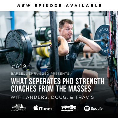 Barbell Shrugged - Talking Training W/ Crossfit Games Athletes, Strength Coaches  More