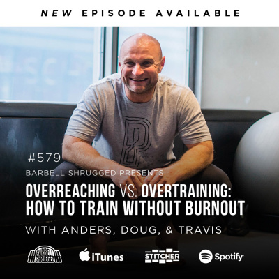 Barbell Shrugged - Talking Training W/ Crossfit Games Athletes, Strength Coaches  More