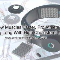 Grow Muscles Faster, Pro Athlete Biohacks, Living Long With High Cholesterol  More.