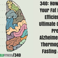 How To Test Your Fat Burning Efficiency, The Ultimate Guide To Preventing Alzheimers, Cold Thermogenesis, Fasting  More!