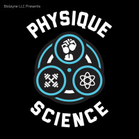 Physique Science Radio 29 - Dr. Brad Schoenfeld