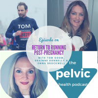 Return to running post-pregnancy guidelines with Tom Goom, Grainne Donnelly and Emma Brockwell