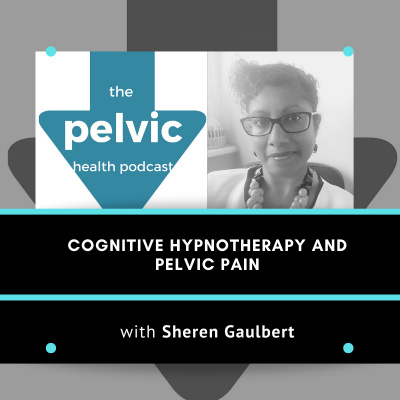 The Pelvic Health Podcast