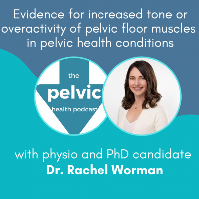 The Pelvic Health Podcast