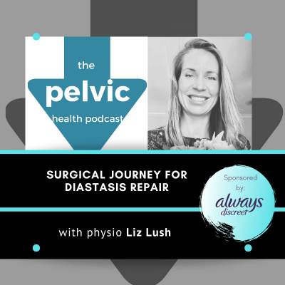 The Pelvic Health Podcast