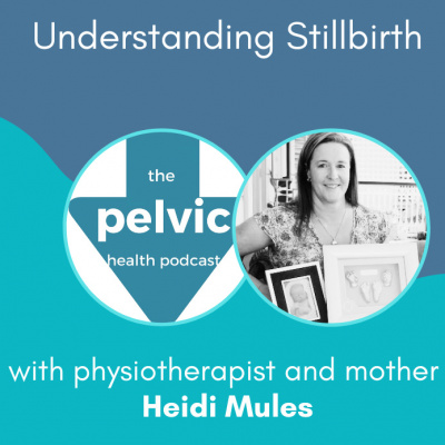 The Pelvic Health Podcast