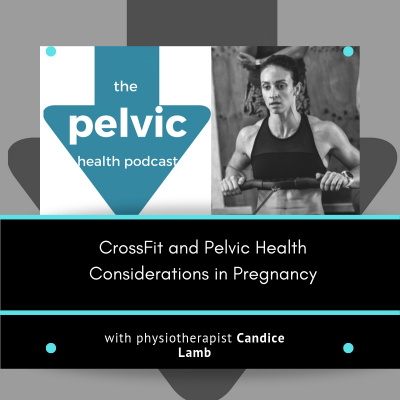 The Pelvic Health Podcast