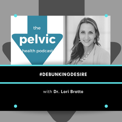 The Pelvic Health Podcast