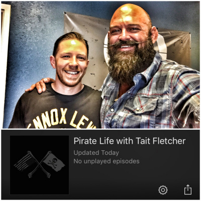 Pirate Life with Tait Fletcher