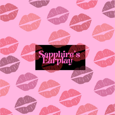 Sapphires Earplay(erotic City Radio)