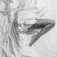 The Sweetest Snuggles