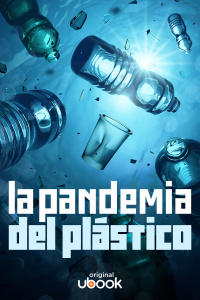 La pandemia del plástico