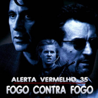 [RE-POST] Alerta Vermelho #35 - Fogo Contra Fogo