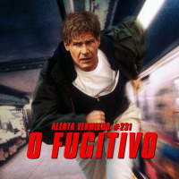 Alerta Vermelho #231 - O Fugitivo