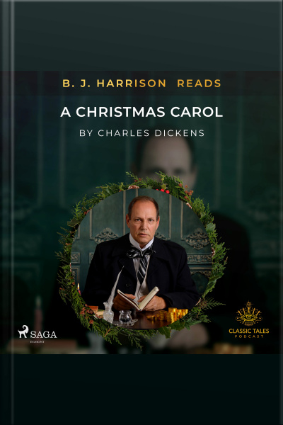B. J. Harrison Reads A Christmas Carol