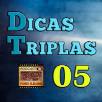 Episódio #67: Dicas Triplas do PFC #5