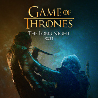 GAME OF THRONES S08E03: Battle of Winterfell (TN Live 89)