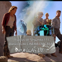 Pupilas de segunda 171 – Clássicos do Cinema em Casa