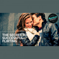 #115 - The Secret to Successful Flirting