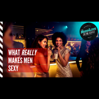 #120 - What REALLY Makes Men Attractive?