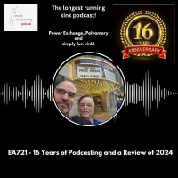 EA721 - 16 Years of Podcasting and a Review of 2024