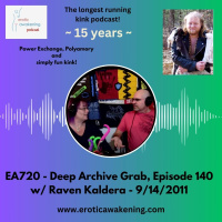 EA720 - Deep Archive Grab - Episode 140 w/Raven Kaldera