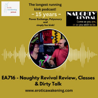 EA716 - Naughty Revival Review, Classes  Dirty Talk