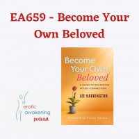 EA659 - Become Your Own Beloved