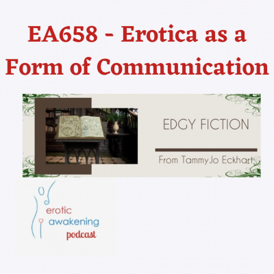 Erotic Awakening Podcast