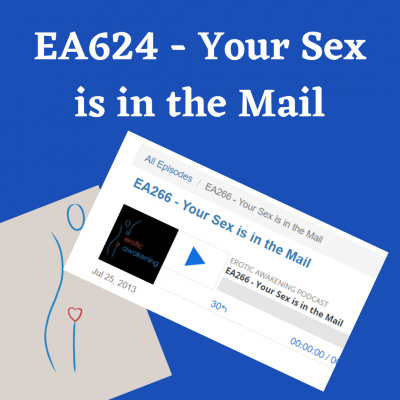Erotic Awakening Podcast