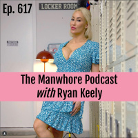 Ep. 617: How to Approach a Porn Star with Ryan Keely