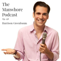Ep. 138: Masculinity in Trumps America with comedian Harrison Greenbaum