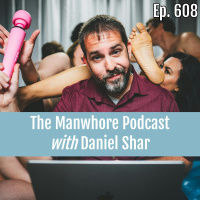 Ep. 608: The Never Nude Porn Star Daniel Shar