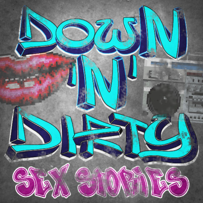 Down N Dirty Sexy Hot Adult Stories From The Street