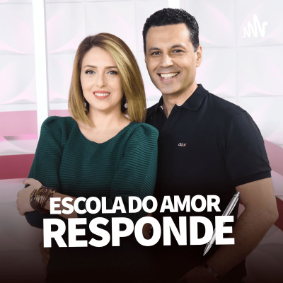 Podcast : Escola Do Amor Responde